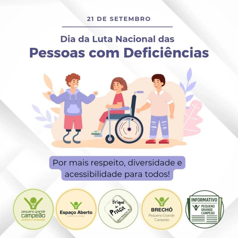 O Dia Nacional de Luta da Pessoa com Deficiência