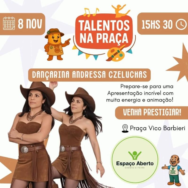 Talentos na Praça com a Dançarina Andressa Czeluchas!