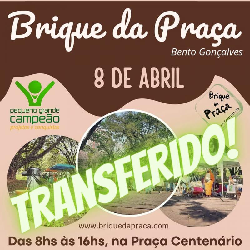Brique da Praça é Transferido