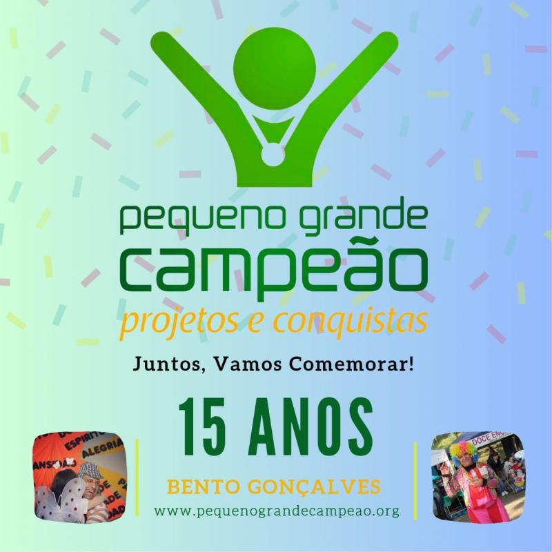 Pequeno Grande  Campeão faz 15 anos em Bento