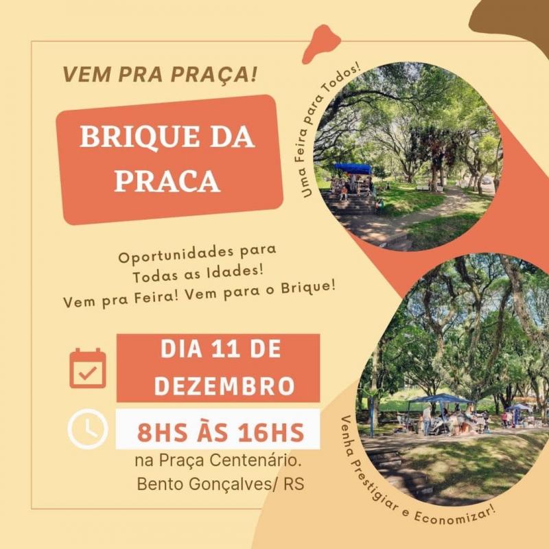 BRIQUE DA PRAÇA REALIZA ÚLTIMA EDIÇÃO DO ANO, DIA 11