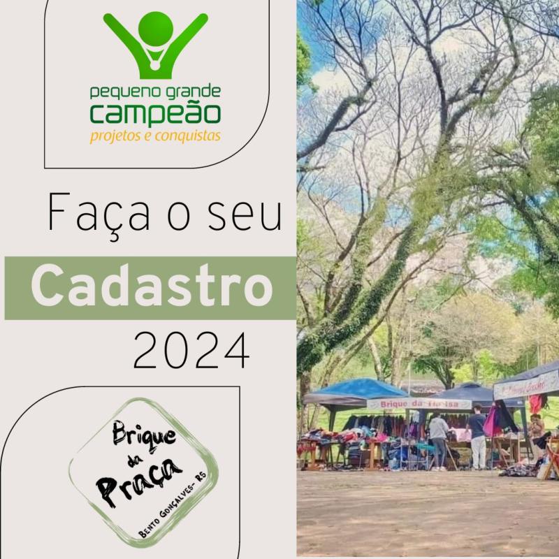Novos Cadastros 2024 para o Brique da Praça