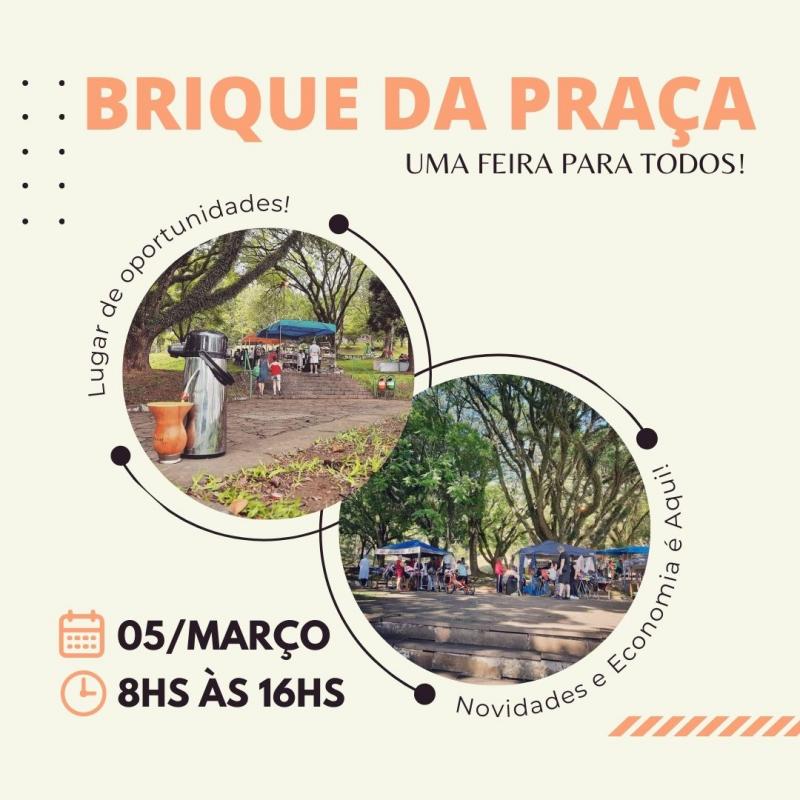 Vem pra Feira! Vem para o Brique da Praça!