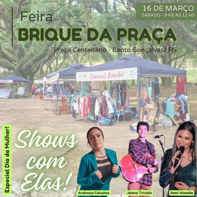 Brique da Praça e Especial, Dia da Mulher