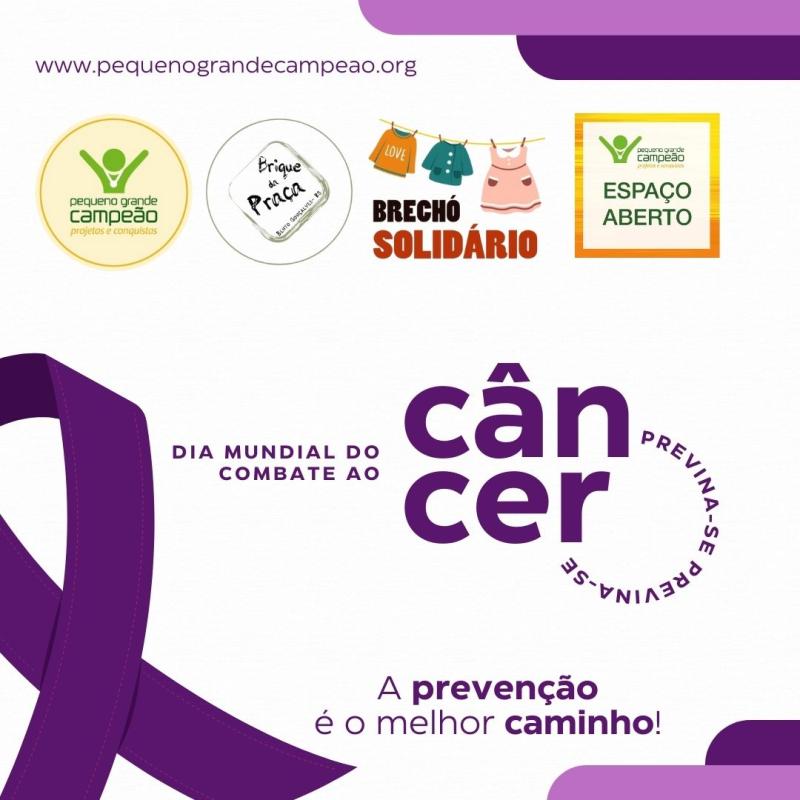 Dia Mundial de Combate ao Câncer