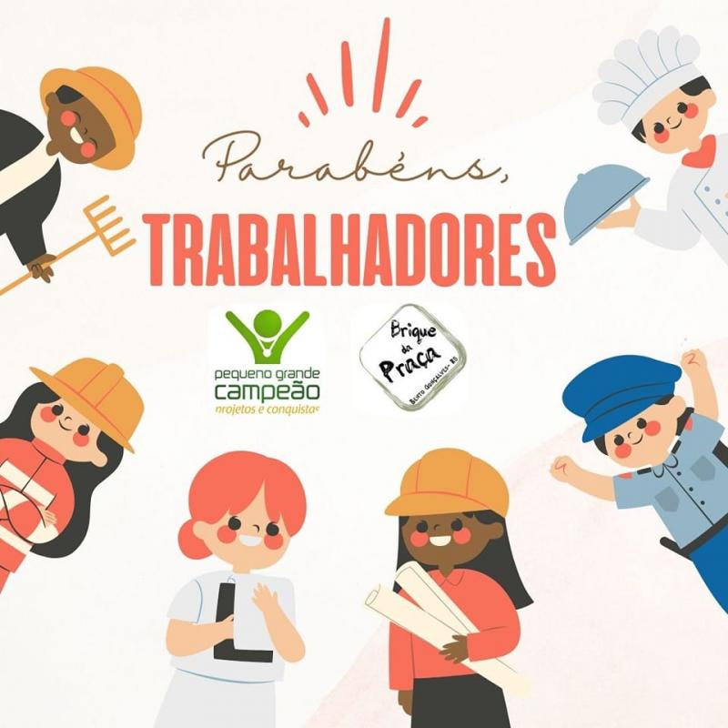 Feliz Dia do Trabalhador!