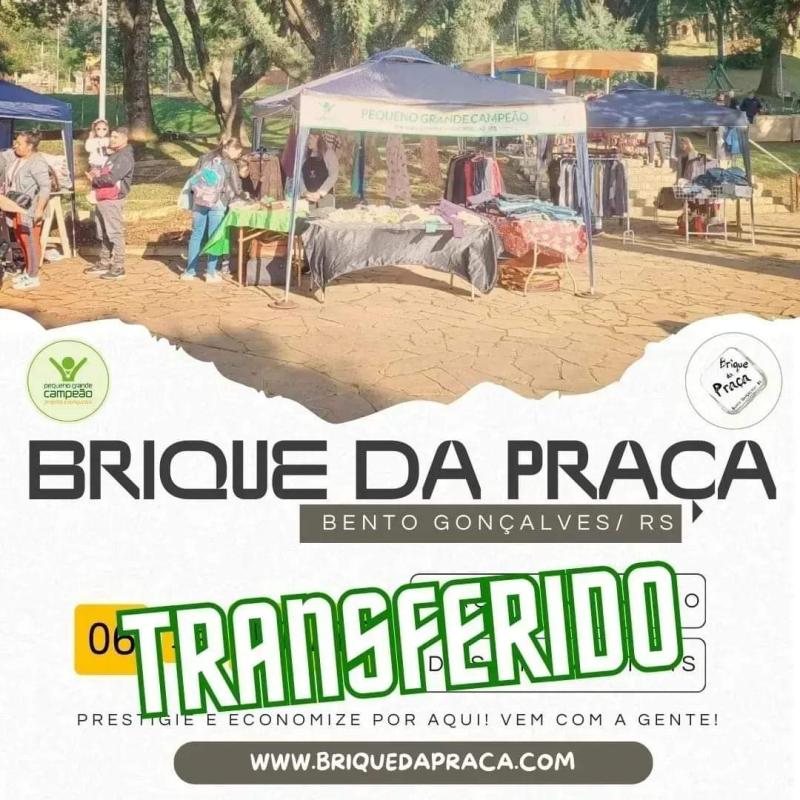 Brique da Praça foi Transferido para dia 13/07