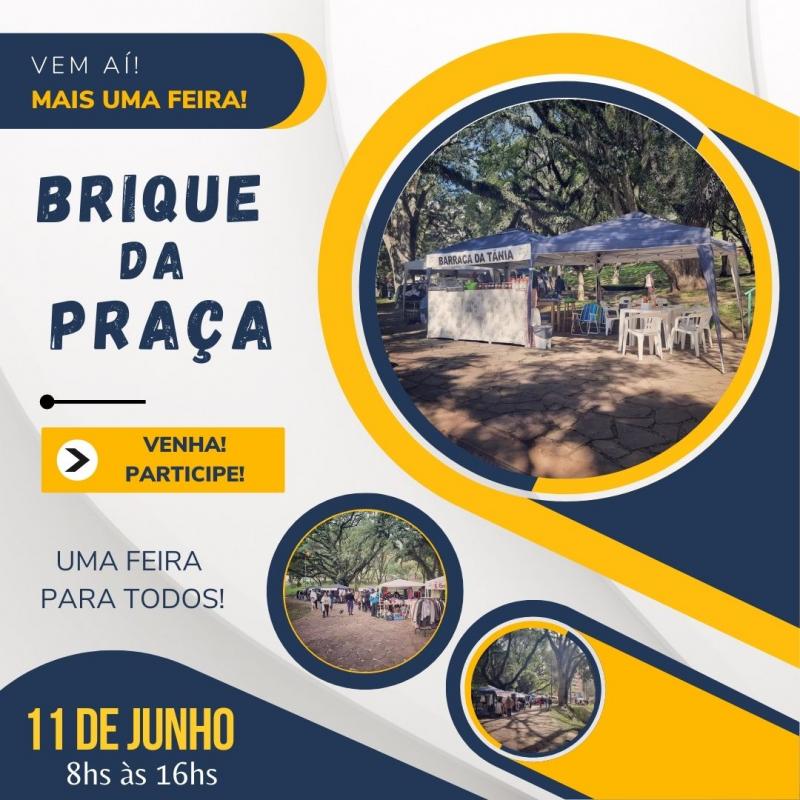 Dia 11 de Junho, acontece mais uma Edição do Brique da Praça