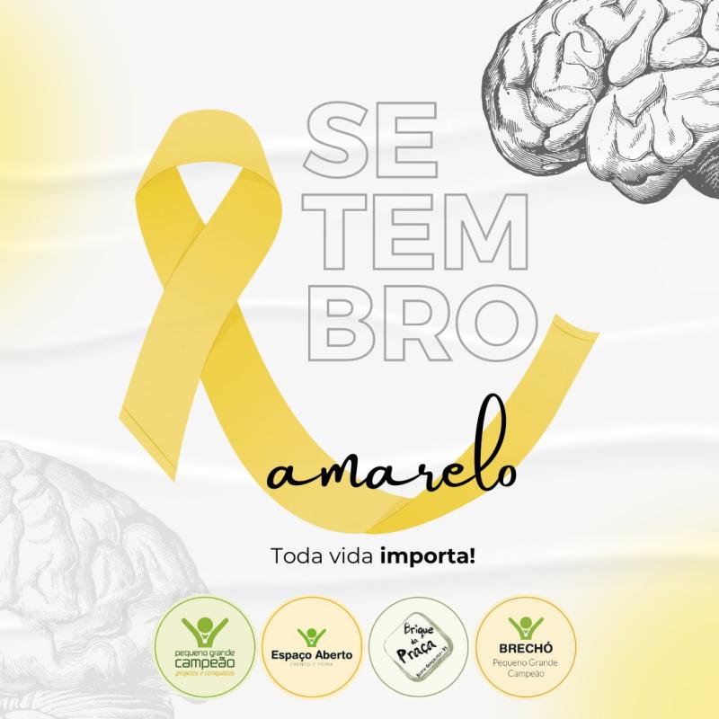 A campanha Setembro Amarelo® salva vidas!