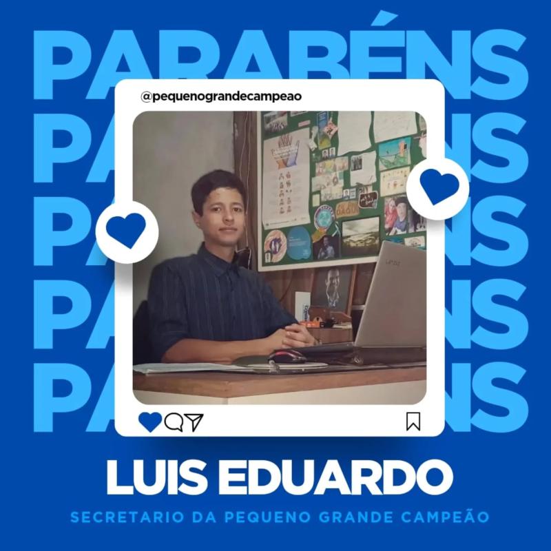 Parabéns, Luis Eduardo