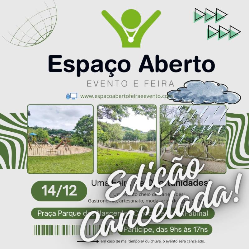 Feira da Espaço Aberto é cancelada!