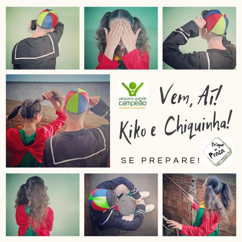 Vem Aí! Kiko e Chiquinha!