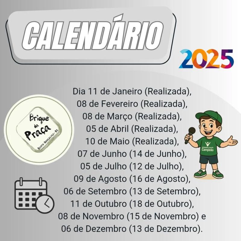 Brique da Praça, Calendário 2025